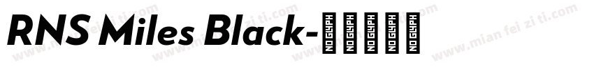 RNS Miles Black字体转换